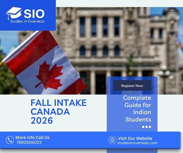 Fall Intake Canada 2026 – Complete Guide for Indian Students | SIO Canadian flag in front of university building promoting Fall Intake Canada 2026 – Studies in Overseas (SIO) guide for Indian students