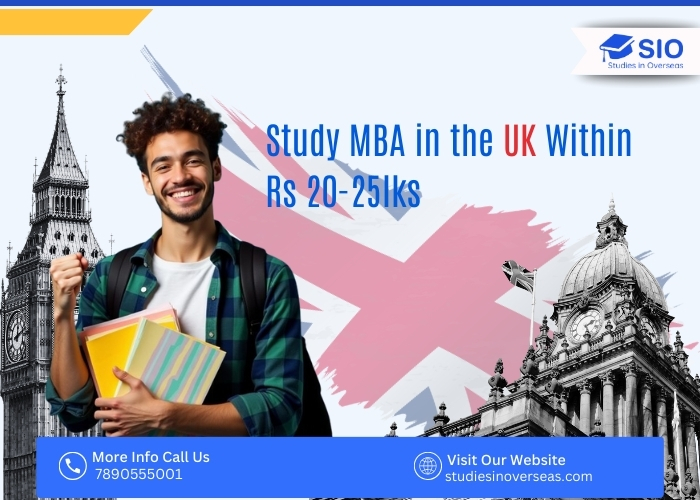 MBA in the UK under ₹20–25 lakhs for Indian students with all universities included (2026)