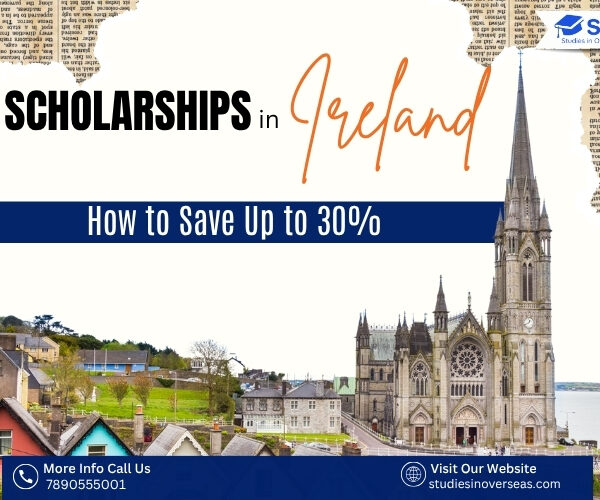 Scholarships in Ireland: How to Save Up to 30% Indian students exploring scholarships in Ireland to save up to 30 percent on tuition fees and reduce study abroad costs