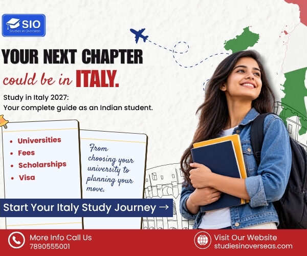 Study in Italy 2027 for Indian Students: Fees, Scholarships & Visa Study in Italy 2027 for Indian Students