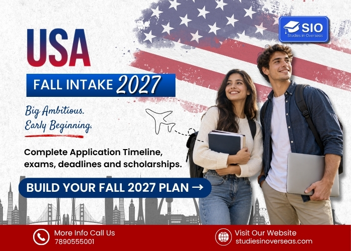 USA Fall 2027 intake application timeline, university deadlines, exams and scholarships for international students